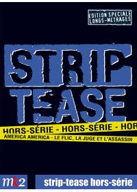 Strip-tease, le magazine qui déshabille la société - Hors-série spécial longs - DVD