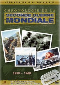 Chronologie de la seconde guerre mondiale - Volume 1 - 1930-1940 et le début de la guerre - DVD
