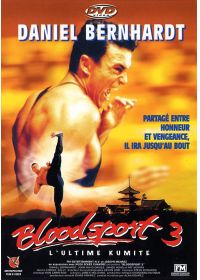 Bloodsport 3 : L'ultime Kumite - DVD