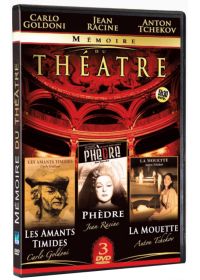 Mémoire du théâtre : Les amants timides + Phèdre + La mouette - DVD