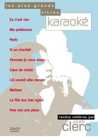 Clerc, Julien - Les plus grands titres karaoké - DVD