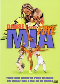 Danse avec Mia Frye - DVD