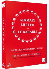 Germain Muller et le Barabli : Enfin... Redde m'r nimm devun ! + Les Alsaciens et le Barabli - DVD