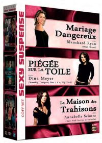 Coffret Sexy suspense : Mariage dangereux + Piégée sur la toile + La maison des trahisons (Pack) - DVD