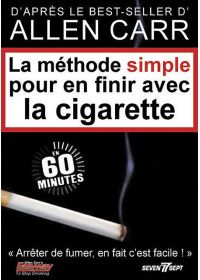 La Méthode simple pour en finir avec la cigarette - DVD