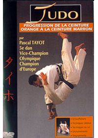 Judo - Progression de la ceinture orange à la ceinture marron - DVD