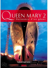 Queen Mary 2 - Naissance d'un géant - DVD