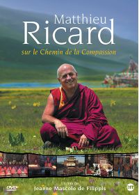 Matthieu Ricard : Sur les chemins de la compassion - DVD
