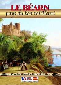 Le Béarn : Pays du bon roi Henri - DVD