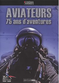 Aviateurs : 75 ans d'aventures - DVD