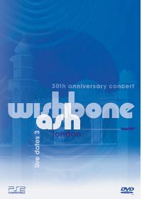 Wishbone Ash - 30th Anniversary Concert - DVD