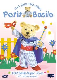 Ma journée avec Petit Basile - Petit Basile Super Héros - DVD