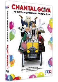 Chantal Goya - Les aventures fantastiques de Marie-Rose - DVD