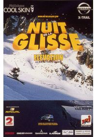 La Nuit de la glisse 2001/2002 - Elevation - DVD