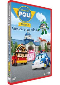 Robocar Poli - Saison 2 - 3 - Mission escalade ! - DVD