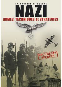 La Machine de guerre Nazi - Armes, techniques et stratégies - DVD