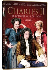 Charles II : Le pouvoir et la passion