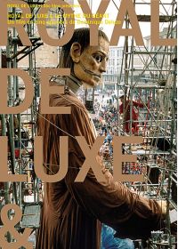 Royal de Luxe & le mythe du Géant - DVD
