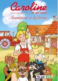 Caroline et ses amis - Aventures à la ferme - Vol. 4 - DVD