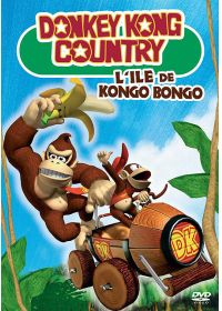 Donkey Kong Country - L'île de Kongo Bongo - DVD