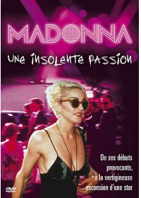 Madonna - Une insolente passion - DVD