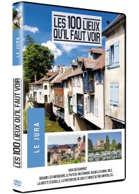 Les 100 lieux qu'il faut voir : Le Jura - DVD