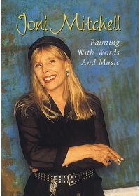 Joni Mitchell : Painting With Words And Music - DVD