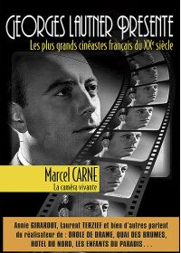 Georges Lautner présente les plus grands cinéastes français du XXe siècle - Marcel Carné, la caméra vivante - DVD