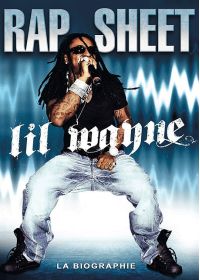 Lil Wayne : Rap Street - DVD