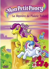 Mon petit Poney - Le mystère de Plaisir Vallée - DVD