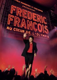 Frédéric François : Au coeur de l'Olympia - DVD
