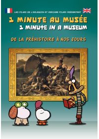 1 minute au Musée : De la Préhistoire à nos jours - DVD