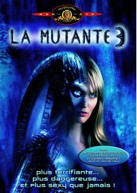 La Mutante 3 (Édition Spéciale) - DVD