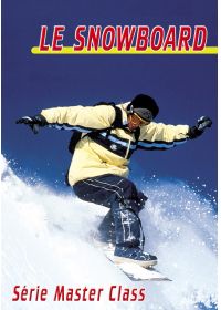 Le Snowboard : série master class - DVD