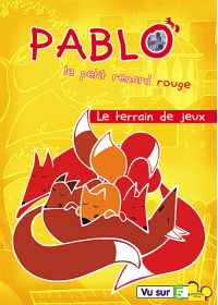 Pablo, le petit renard rouge - Vol. 3 : Le terrain de jeux - DVD