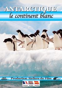 Antartique : le continent blanc - DVD