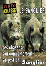 Le Sanglier : des chasses, son comportement, sa gestion - DVD