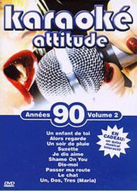 Karaoké attitude - Années 90 - Volume 2 - DVD