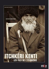 Itchkéri kenti - Les fils de l'Itchkérie - DVD