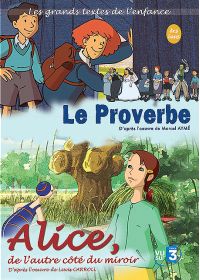 Le Proverbe + Alice, de l'autre côté du miroir - DVD