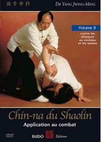 Chin-na du Shaolin Vol. 2 - Application au combat - DVD