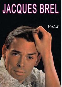 Jacques Brel - Vol. 2 - DVD