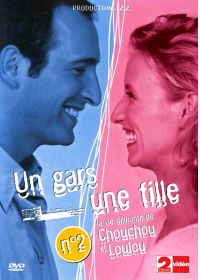 Un gars, une fille - 2 - Les Loisirs de Chouchou et Loulou / Le Quotidien de Chouchou et Loulou - DVD