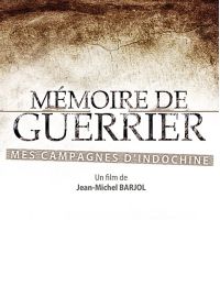 Mémoire de guerrier : Mes campagnes d'Indochine - DVD