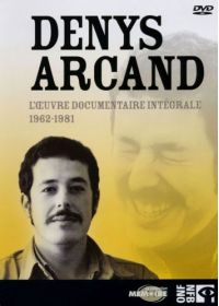 Denys Arcand, l'oeuvre documentaire intégrale 1962-1981 - DVD
