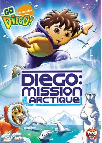 Go Diego! - Diego : mission Arctique - DVD
