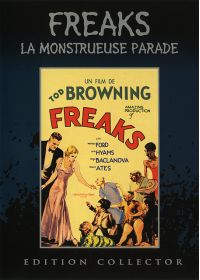 Freaks, la monstrueuse parade (Édition Collector) - DVD