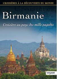 Croisières à la découverte du monde - Vol. 68 : Birmanie - DVD