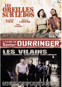 Les Oreilles sur le dos + Les vilains - DVD