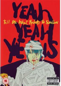 Yeah Yeah Yeahs - Tell Me What Rockers To Swallow - DVD